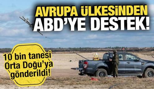 ABD'den yeni hamle: Avrupa ülkesinden aldılar! 10 bin tanesi Orta Doğu'ya gönderildi