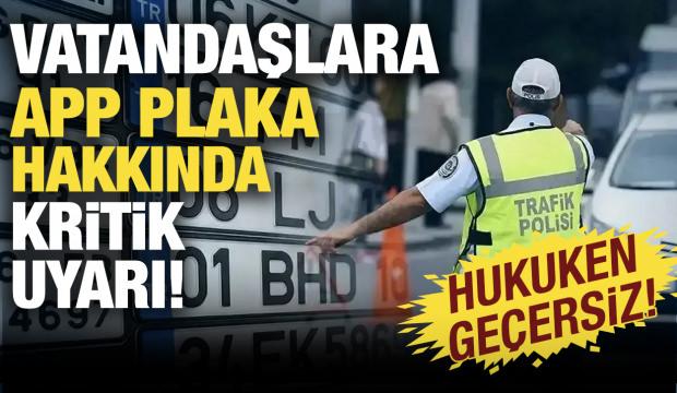 APP plaka hakkında kritik uyarı! Şoförler Odası açıkladı