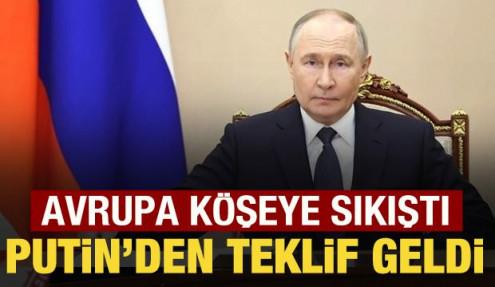 Avrupa köşeye sıkıştı: Putin'den teklif geldi