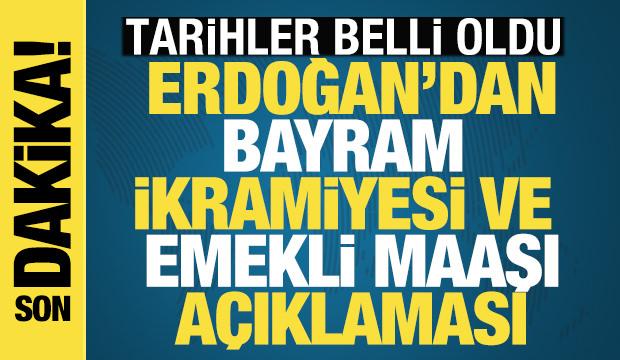 Erdoğan'dan bayram ikramiyesi ve emekli maaşı açıklaması