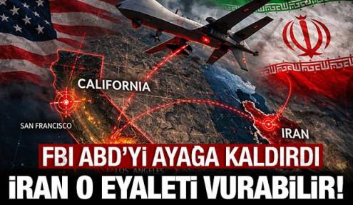 FBI'dan ABD'yi ayağa kaldıran uyarı: İran o eyaleti vurabilir!