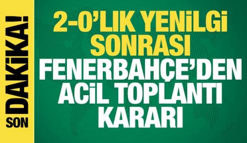 Fenerbahçe'den acil toplantı kararı
