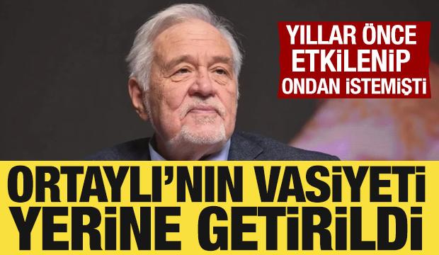 İlber Ortaylı'nın yıllar önceki vasiyeti yerine getirildi