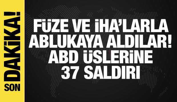 İslami Direniş'ten ABD &uuml;slerine İHA ve f&uuml;zelerle saldırı