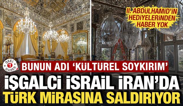 İsrail, İran'da T&uuml;rk mirasına saldırıyor: Bunun adı 'k&uuml;lt&uuml;rel soykırım'