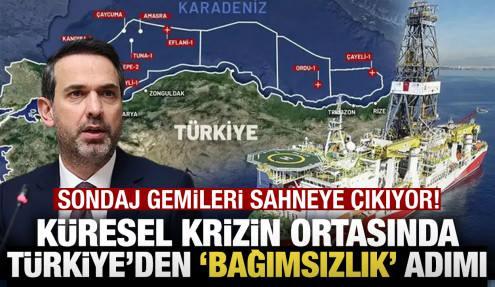 Küresel krizin ortasında Türkiye'den bağımsızlık adımı! Sondaj gemileri sahneye çıkıyor