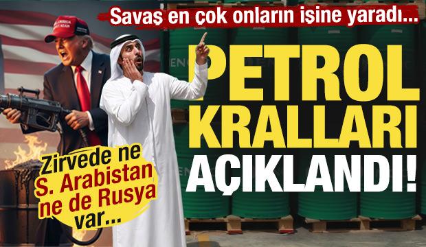 Savaş onların işine yaradı! Petrol kralları a&ccedil;ıklandı! Ne S. Arabistan ne de Rusya...