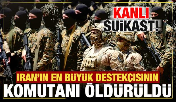 Son dakika: Kanlı suikast! İran'ın en b&uuml;y&uuml;k destek&ccedil;isinin komutanı &ouml;ld&uuml;r&uuml;ld&uuml;