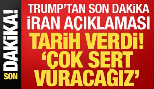Trump: İran'ı haftaya çok sert vuracağız
