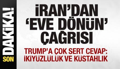 Trump 'Korkunç' demişti İran'dan eve dönün çağrısı: Küstahlık ve ikiyüzlülük...