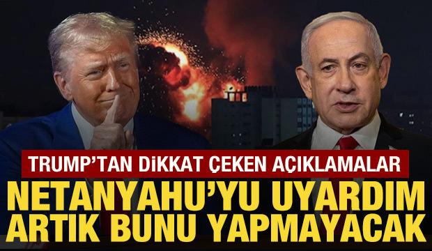 ABD Başkanı Trump: Netanyahu artık bunu yapmayacak