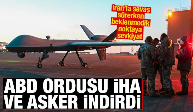 ABD, İran'la savaş sürerken beklenmedik noktaya İHA ve asker indirdi