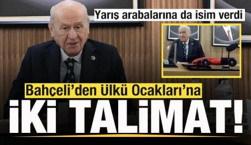 Bahçeli'den Ülkü Ocakları'na iki talimat! Yarış arabalarına isim verdi