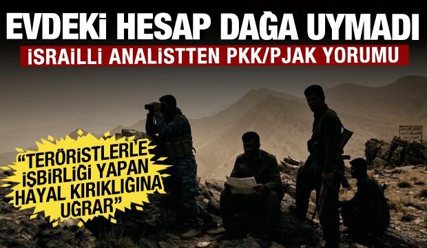 B&ouml;lgedeki K&uuml;rt ter&ouml;ristlere dair İsrail'den kritik analiz! Hayal kırıklığına uğrayacağız