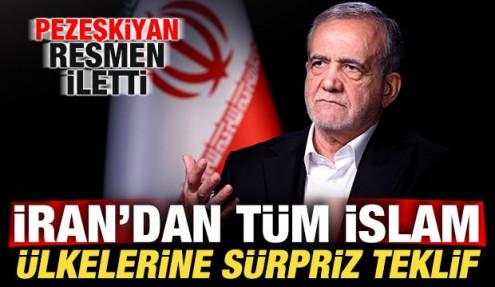 İran'dan bölgedeki tüm İslam ülkelerine sürpriz teklif! Pezeşkiyan resmen iletti