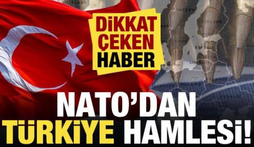 NATO'dan 'Türkiye' hamlesi! Dikkat çeken haber...