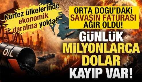 Orta Doğu'daki savaşın Körfez ülkelerine maliyeti dudak uçuklatıyor! 