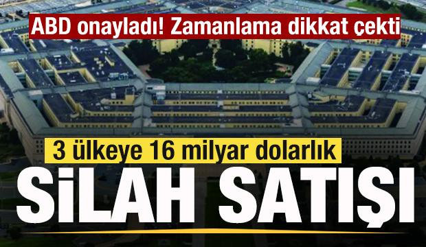 Resmen onaylandı! ABD'den 3 ülkeye 16 milyar dolarlık silah satışı