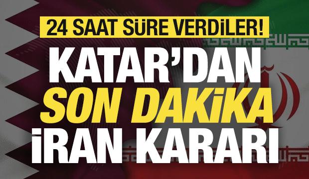 Saldırılar sonrası Katar'dan son dakika İran kararı! 24 saat süre verdiler