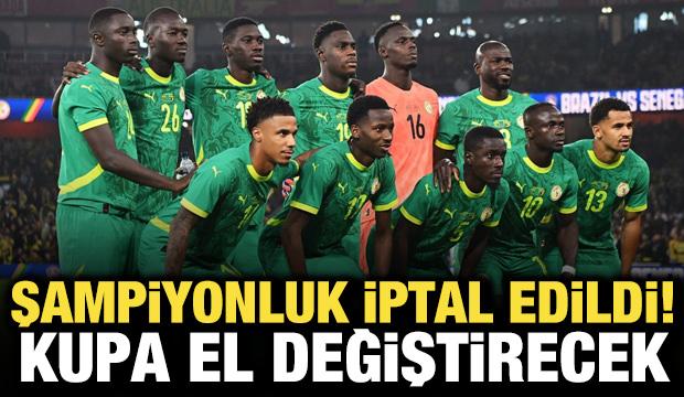 Senegal'in Afrika Kupası şampiyonluğu iptal edildi! Kupa el değiştirecek