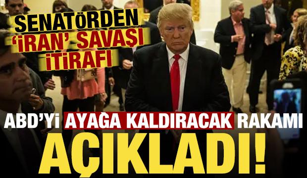 Son dakika: ABD'yi ayağa kaldıracak rakamı açıkladı! Senatörden 'İran' savaşı itirafı...