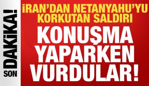 Son dakika: İran'dan Netanyahu'yu korkutan saldırı: Konuşma yaparken vurdular!