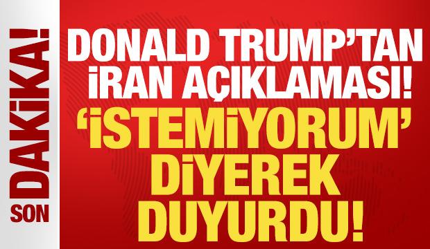 Trump'tan İran açıklaması! Ateşkes konusunu tek cümleyle yanıtladı