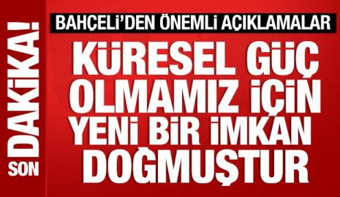 Bahçeli'den önemli açıklamalar