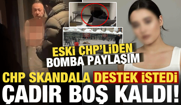 CHP skandala destek istedi, çadır boş kaldı! Eski CHP'liden olay paylaşım geldi...