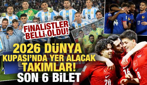 Finalistler belli oldu! 2026 D&uuml;nya Kupası'nda yer alacak takımlar! Son 6 bilet...