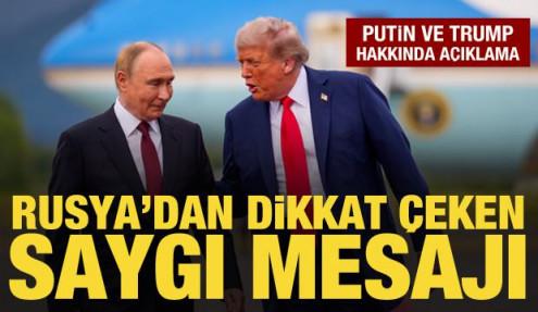 Rusya'dan açıklama: Putin ve Trump birbirlerine saygı duyuyor
