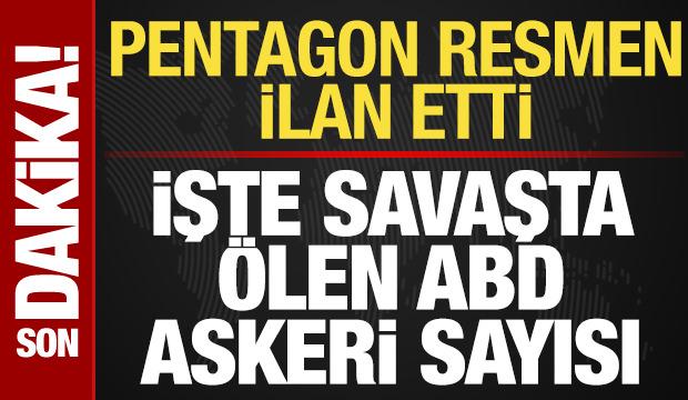 ABD resmen ilan etti! İşte savaşta ölen ve yaralanan ABD askeri sayısı