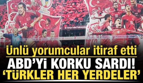 ABD'yi korku sardı! 'Türkler uzağımızda değil her yerdeler'