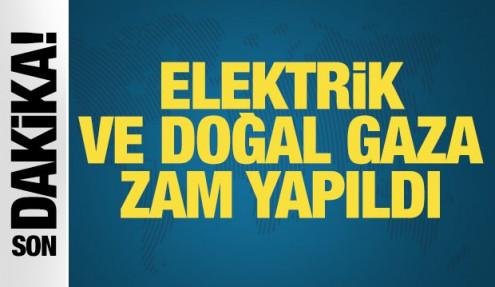 Elektrik ve doğal gaza yüzde 25 zam yapıldı
