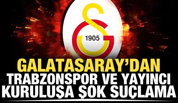 Galatasaray'dan Trabzonspor'a ve yayıncı kuruluşa şok su&ccedil;lama! '&Ccedil;irkinlik yakışmadı'