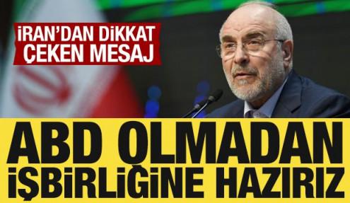 İran'dan dikkat çeken mesaj: ABD olmadan işbirliğine hazırız