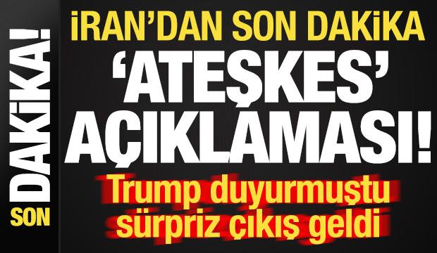 İran'dan son dakika 'ateşkes' a&ccedil;ıklaması! Trump, duyurmuştu, s&uuml;rpriz &ccedil;ıkış geldi...