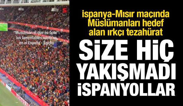 İspanya-Mısır maçında ırkçı tezahürat: Zıplamayan Müslümandır