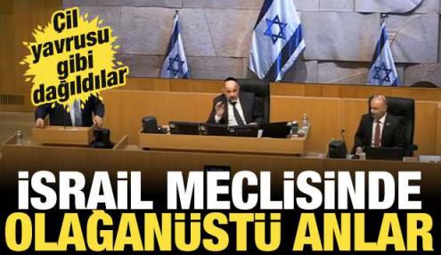 İsrail meclisinde olağanüstü anlar! Çil yavrusu gibi dağıldılar