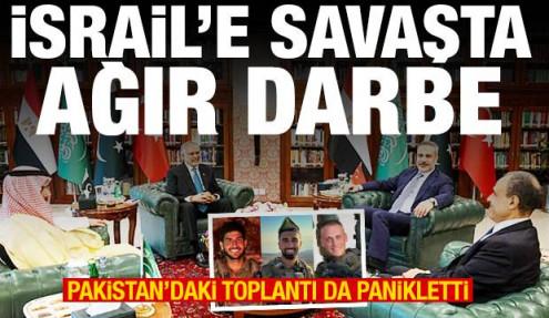 İsrail'e savaşta ağır darbe! Pakistan'daki toplantı da panikletti