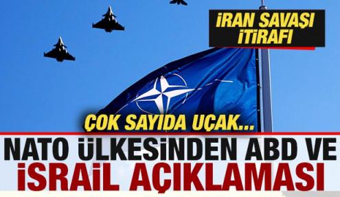 NATO ülkesinden ABD ve İsrail açıklaması! İran savaşı itirafı! Çok sayıda uçak...