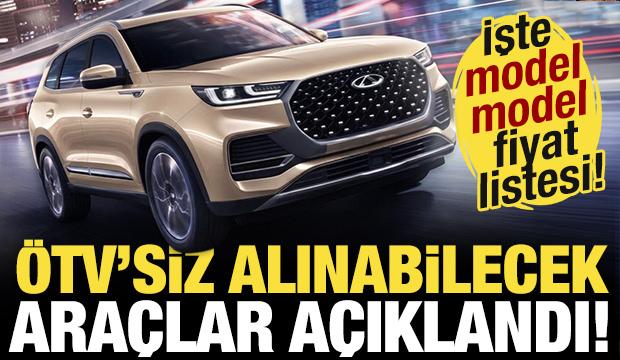 ÖTV'siz alınabilecek otomobiller açıklandı! İşte model model fiyat listesi...