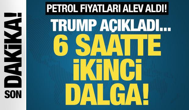 Trump 'İran'ı Taş Devri'ne geri göndereceğiz' dedi! Petrol fiyatları uçtu!