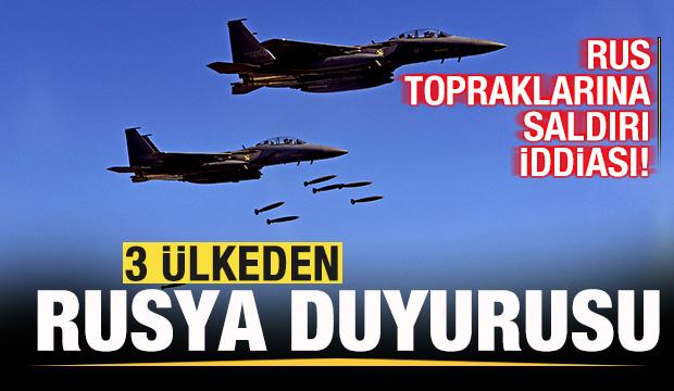 3 ülkeden son dakika Rusya duyurusu! Saldırı iddiası! Açıklama geldi