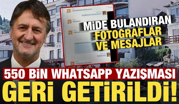 550 bin WhatsApp yazışması geri getirildi! Çok sayıda mide bulandıran fotolar göndermiş...