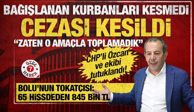 BolSev skandalı: CHP&rsquo;li Bolu Belediye Başkanı &Ouml;zcan ve y&ouml;netim tutuklandı!