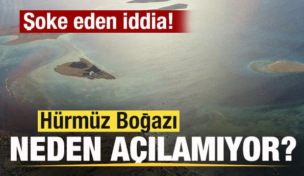 Hürmüz Boğazı neden açılamıyor? Kimse bunu beklemiyordu! Şoke eden iddia!