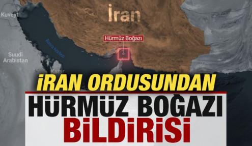 İran'dan son dakika Hürmüz Boğazı bildirisi