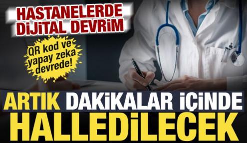 İstanbul'daki hastanelerde yeni dönem! QR kodla bildir, 7 dakikada çözüm al