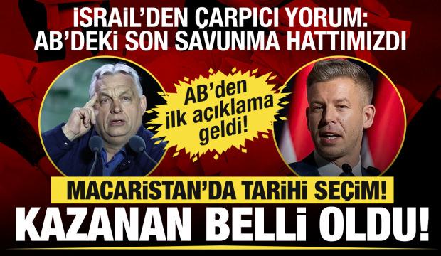 Macaristan'daki tarihi se&ccedil;imde kazanan belli oldu... AB ve İsrail'den ilk a&ccedil;ıklama